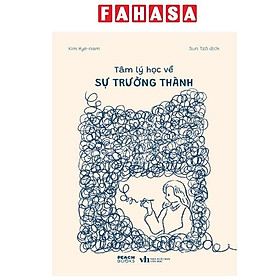 Sách - Tâm Lý Học Về Sự Trưởng Thành