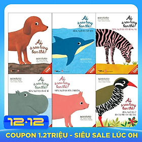 Bộ 6 cuốn Sách Ai ở sau lưng bạn thế