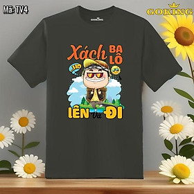 Xách ba lô lên và đi, mã TV4. Áo thun hàng hiệu Goking, form unisex cho nam nữ, trẻ em, bé trai gái. Áo phông in đẹp, quà tặng cao cấp cho gia đình, cặp đôi, doanh nghiệp, hội nhóm