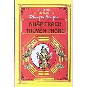 [Download Sách] Phong tục dân gian Nhập trạch truyền thống (ND)