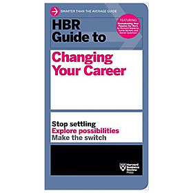 HBR Guide to Changing Your Career