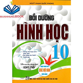 bồi dưỡng hình học 10 (biên soạn theo chương trình giáo dục phổ thông mới)