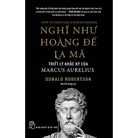 Sách Văn Học Giả Tưởng Hay: Nghĩ Như Hoàng Đế La Mã