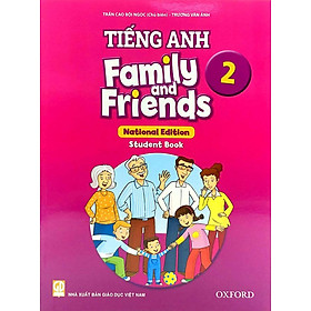 Tiếng Anh Lớp 2 - Family And Friends - National Edition - Student Book