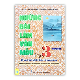 Hình ảnh Sách - Những bài làm văn mẫu lớp 3 - Tập 1 ( Bộ sách kết nối tri thức với cuộc sống )