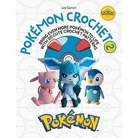 Sách - Pokemon Crochet Vol 2 : Bring even more Pokemon to life with 20 cute croch by Lee Sartori (UK edition, paperback)