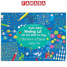 Cuốn Sách Khổng Lồ Về Trò Chơi Tư Duy - Big Pencil And Paper Games Pad (Tái Bản 2023)