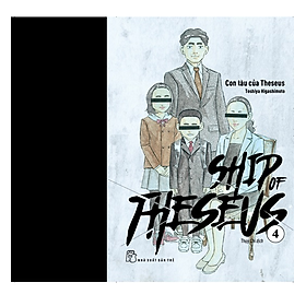 Ship of Theseus - NXB Trẻ