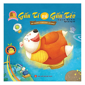 Sách Ngôi Nhà Ấm Áp - Gấu Tí Và Gấu Tèo
