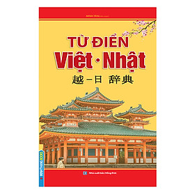 Nơi bán Từ Điển Việt Nhật (Bìa Cứng) - Giá Từ -1đ