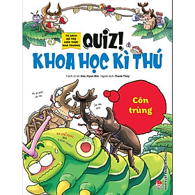 Hình ảnh Sách - Quiz! Khoa học kì thú: Côn trùng