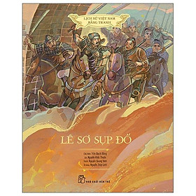 Hình ảnh Lịch Sử Việt Nam Bằng Tranh - Lê Sơ Sụp Đổ - Bản Màu