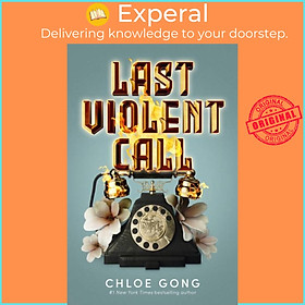 Sách - Last Violent Call - Two captivating novellas from a #1 New York Times bests by Chloe Gong (UK edition, paperback)