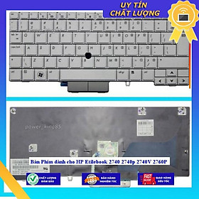 Bàn Phím dùng cho HP Etilebook 2740 2740p 2740V 2760P - Hàng Nhập Khẩu New Seal