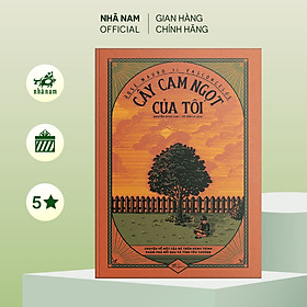 Sách - Cây cam ngọt của tôi - Nhã Nam Official