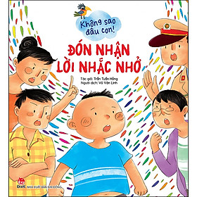 Hình ảnh Không Sao Đâu Con! Đón Nhận Lời Nhắc Nhở