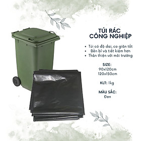 Túi rác đen công nghiệp size 60x80cm, 70x90cm ,80x100cm, 90x120cm, 110x140cm, 120x150cm cao cấp thân thiện môi trường (1kg) cho thùng 30L, 45L, 60L, 120L, 180L, 240L