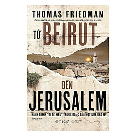 Nơi bán Từ Beirut Đến Jerusalem (Tái Bản 2018) - Giá Từ -1đ