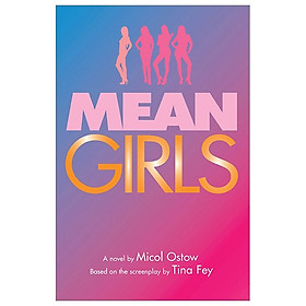 Download sách Mean Girls: A Novel