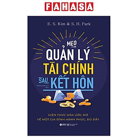 Mẹo Quản Lý Tài Chính Sau Kết Hôn (Tái Bản 2024)