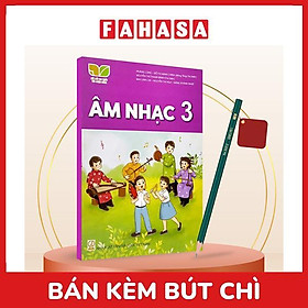 Sách Giáo Khoa Âm Nhạc 3  (Kết Nối) (Chuẩn) - Kèm Bút Chì