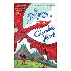 [Download Sách] The Dragon with a Chocolate Heart