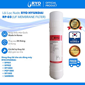 Lõi Lọc RYO UF MEMBRANE FILTER - RYO Hyundai Wacortec RP