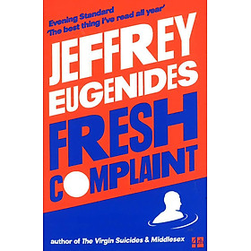 Sách - Fresh Complaint by Jeffrey Eugenides (UK edition, paperback)