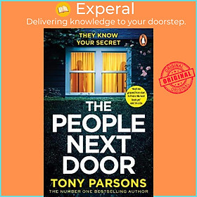 Sách - THE PEOPLE NEXT DOOR: dark, twisty suspense from the number one bestselli by Tony Parsons (UK edition, paperback)