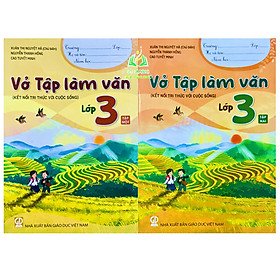 Sách - Combo Vở tập làm văn lớp 3 tập 1+2 (Kết nối tri thức với cuộc sống) (ED)