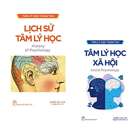 Combo Tâm Lý Học Toàn Thư: Lịch Sử Tâm Lý Học + Tâm Lý Học Xã Hội (Bộ 2 Cuốn) - TRẺ