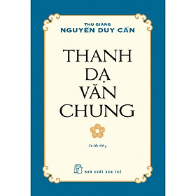 Thanh Dạ Văn Chung (Tái Bản)