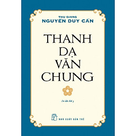 Download sách Thanh Dạ Văn Chung (Tái Bản)