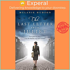 Sách - The Last Letter from Juliet by Melanie Hudson (UK edition, paperback)
