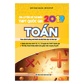 [Download Sách] Ôn Luyện Đề Thi Mẫu THPT Quốc Gia 2019 Toán