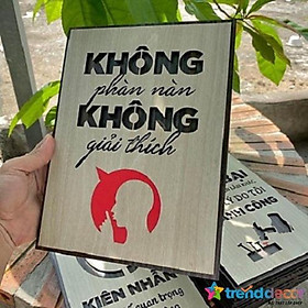 Tranh Treo Tường Handmade Không Phàn Nàn Không Giải Thích Trang Trí Văn Phòng Nhân Viên