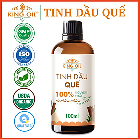 Tinh dầu Quế nguyên chất 100% từ thiên nhiên, thơm phòng, đuổi muỗi, xông phòng, khử mùi, giải cảm - KingOil