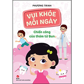 Sách Vui Khỏe Mỗi Ngày - Chiến Công Của Thám Tử Bun