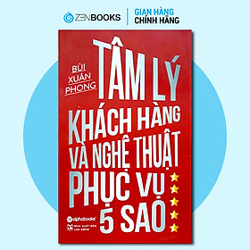 Hình ảnh sách (Quà Tặng Không Bán) Tâm Lý Khách Hàng Và Nghệ Thuật Phục Vụ 5 Sao