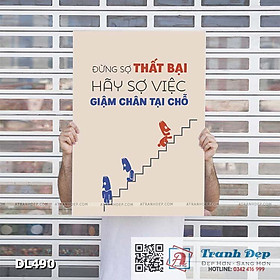 Mua Tranh động lực trang trí phòng làm việc - Đừng sợ thất bại  hãy sợ việc giậm chân tại chỗ - DL490