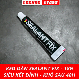 Mua Keo dán siêu chắc Sealant Fix - Giải pháp thay thế đinh vít