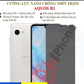 Dán chống nhìn trộm dành cho Aquos R3 - Dán Cường lực dẻo nano