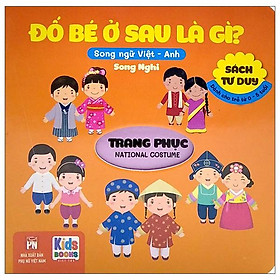 Sách Tư Duy - Đố Bé Ở Sau Là Gì? - Trang Phục (Song Ngữ Việt - Anh)