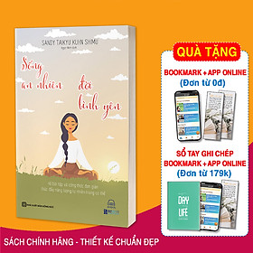 Sách-Sống An Nhiên Đời Bình Yên – 40 bài tập và công thức đơn giản thúc đẩy năng lượng tự nhiên trong cơ thểt