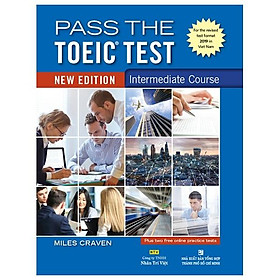 Sách Pass The Toeic Test – Intermediate Course (New Edition)