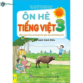 Sách Ôn Hè Tiếng Việt 3 - Cánh Diều (Biên soạn theo chương trình GDPT mới)