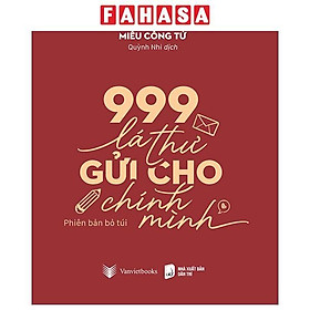 Sách - 999 Lá Thư Gửi Cho Chính Mình - Phiên Bản Bỏ Túi - Bìa Đỏ