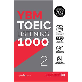 Ảnh bìa YBM TOEIC Listening 1000 Tập 2: Mục Tiêu Đạt 700+ Điểm TOEIC