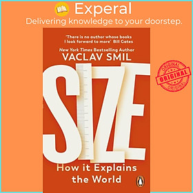Sách - Size - How It Explains the World by Vaclav Smil (UK edition, paperback)