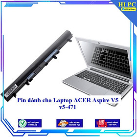 Pin dành cho Laptop ACER Aspire V5 v5-471 - Hàng Nhập Khẩu 